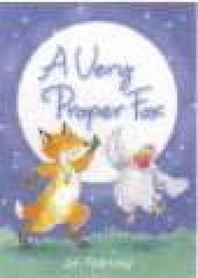 A Very Proper Fox 0007802846 Book Cover