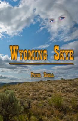Wyoming Skye 1495490653 Book Cover