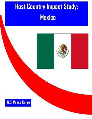 Host Country Impact Study: Mexico 1530755050 Book Cover