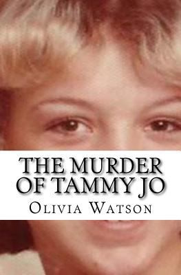The Murder of Tammy Jo 1542442362 Book Cover