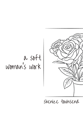 A soft woman's work. B0GXB31CX6 Book Cover