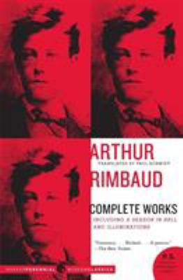 Arthur Rimbaud: Complete Works 0061561770 Book Cover