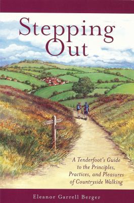 Stepping Out: A Tenderfoot's Guide to the Princ... 0981647502 Book Cover