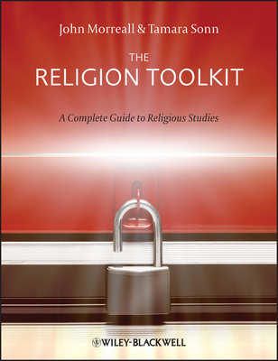 The Religion Toolkit - A Complete Guide toRelig... 1405182466 Book Cover