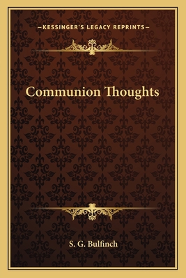 Communion Thoughts 1163771023 Book Cover