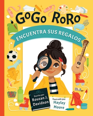 GoGo RoRo encuentra sus regalos [Spanish] 1733098011 Book Cover