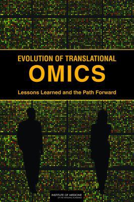 Evolution of Translational Omics: Lessons Learn... 0309224187 Book Cover