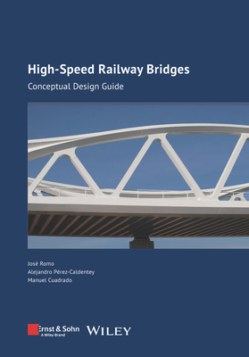 High-Speed Railway Bridges: Conceptual Design G... 3433033137 Book Cover