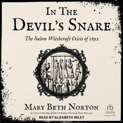 In the Devil's Snare: The Salem Witchcraft Cris... B0F47GR53V Book Cover