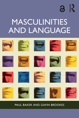 Masculinities and Language 1032393823 Book Cover