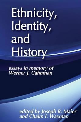 Ethnicity, Identity, and History: Essays in Mem... 0878554610 Book Cover