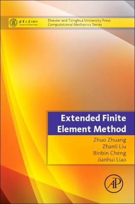 Extended Finite Element Method: Tsinghua Univer... 012407717X Book Cover