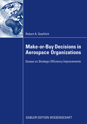 Make-Or-Buy Decisions in Aerospace Organization... 3834915300 Book Cover