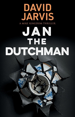 Jan the Dutchman 1915817994 Book Cover