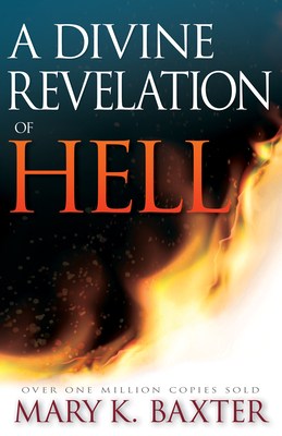 A Divine Revelation of Hell 0883682796 Book Cover