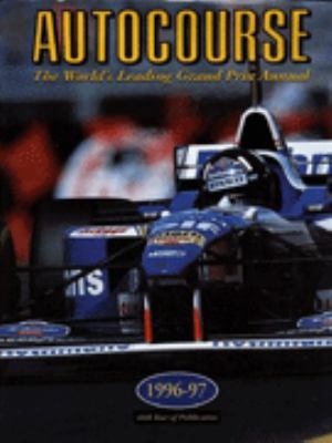 Autocourse 1996-1997 : World's Leading GP Annual 9 B00NA6OK4I Book Cover
