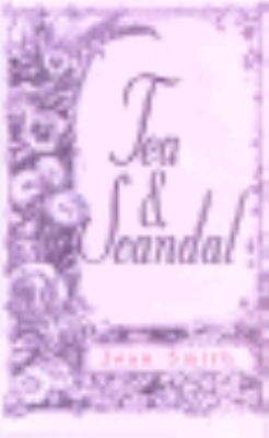 Tea & Scandal [Large Print] 0786209186 Book Cover