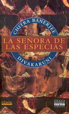 La Senora de las Especias [Spanish] 9580439117 Book Cover