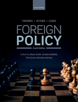 Foreign Policy: Theories, Actors, Cases 019286307X Book Cover