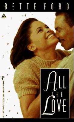 All the Love 0786003502 Book Cover