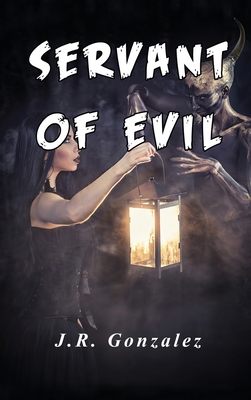 Servant of Evil 1957054611 Book Cover