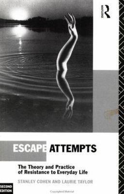 Escape Attempts: The Theory and Practice of Res... 0415065003 Book Cover