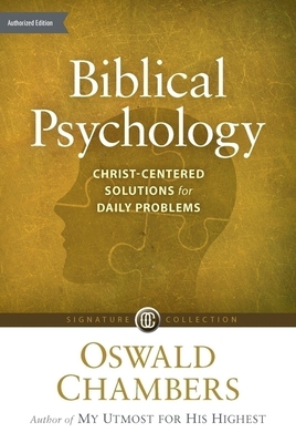 Biblical Psychology: Christ-Centered Solutions ... 1627079777 Book Cover