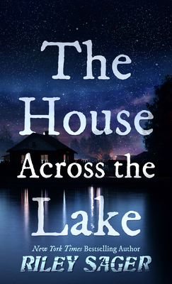 The House Across the Lake [Large Print] 1432897357 Book Cover