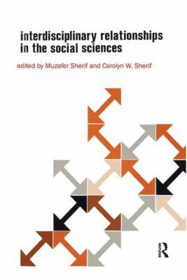 Interdisciplinary Relationships in the Social S... 1138526231 Book Cover