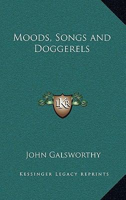 Moods, Songs and Doggerels 1163326410 Book Cover