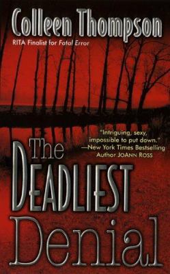 The Deadliest Denial 0505526700 Book Cover