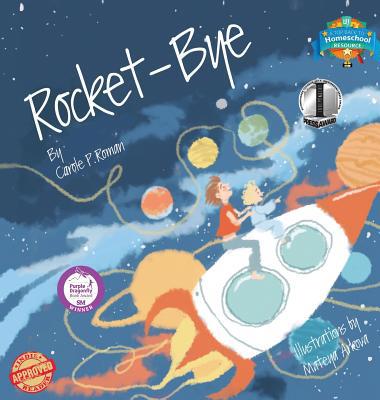 Rocket-Bye 1947188003 Book Cover