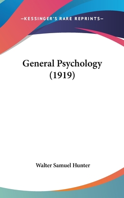 General Psychology (1919) 1436984424 Book Cover