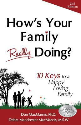 How's Your Family Really Doing?: 10 Keys to a H... 148401278X Book Cover