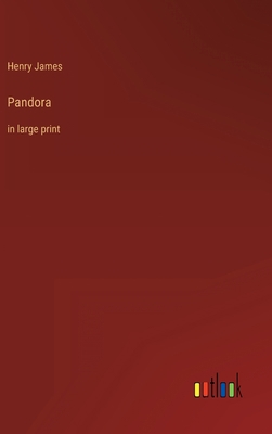 Pandora: in large print 3368430335 Book Cover