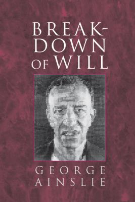 Breakdown of Will 052159300X Book Cover