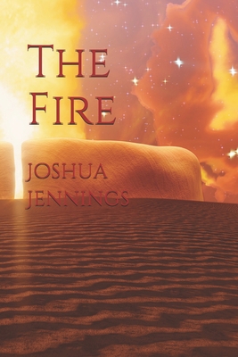 The Fire B08CPDL5ZY Book Cover