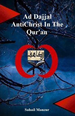 Paperback Ad Dajjal AntiChrist in the Qur'an Book