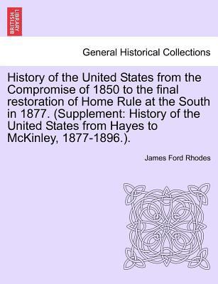 History of the United States from the Compromis... 124146796X Book Cover