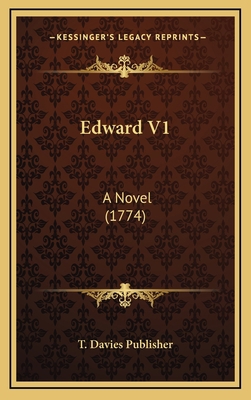 Edward V1: A Novel (1774) 1166086577 Book Cover