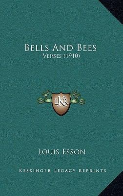 Bells And Bees: Verses (1910) 1168788188 Book Cover