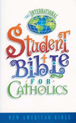 International Student Bible for Catholics-Nab 0718000633 Book Cover