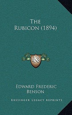 The Rubicon (1894) 1165632624 Book Cover