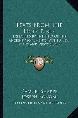 Texts From The Holy Bible: Explained By The Hel... 1165090589 Book Cover