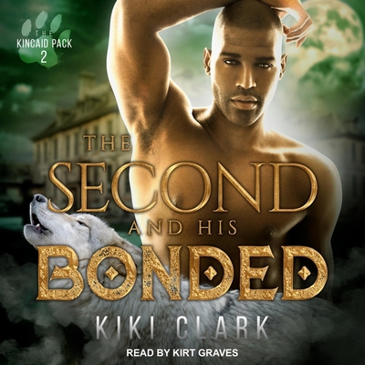 The Second and His Bonded B08ZBJ4KCK Book Cover
