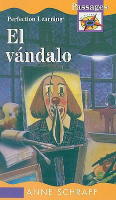 El Vandalo (Passages) (Spanish Edition) [Spanish] 0789102242 Book Cover