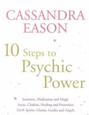 10 Steps to Psychic Power 0749922931 Book Cover