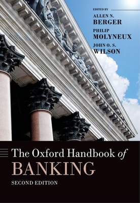 The Oxford Handbook of Banking, Second Edition 0199688508 Book Cover