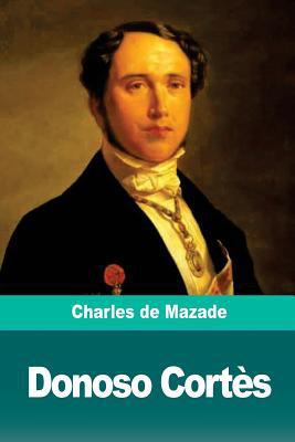 Donoso Cortès [French] 198630857X Book Cover