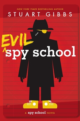 Evil Spy School 1442494891 Book Cover